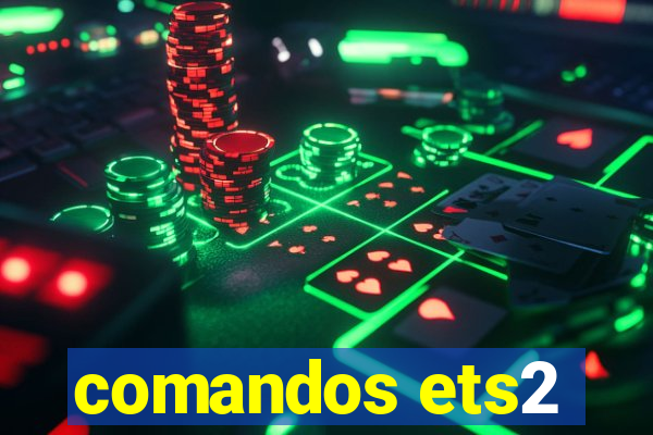 comandos ets2